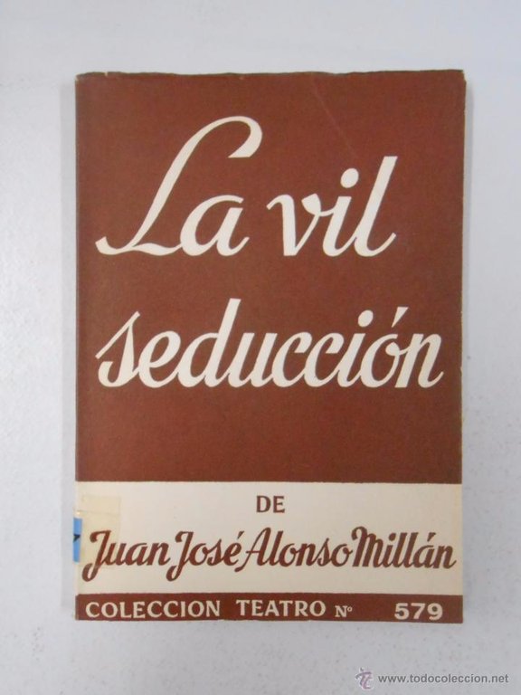 LA VIL SEDUCCION