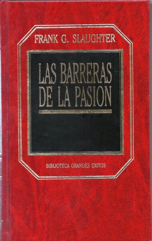 LAS BARRERAS DE LA PASION