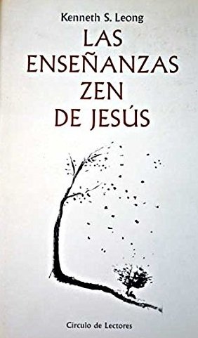 LAS ENSEÑANZAS ZEN DE JESÚS