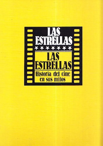 LAS ESTRELLAS. HISTORIA DEL CINE EN SUS MITOS. OCHO TOMOS