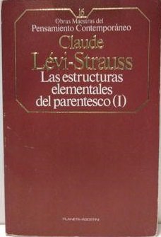 LAS ESTRUCTURAS ELEMENTALES DEL PARENTESCO I