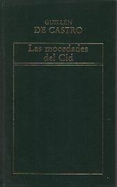LAS MOCEDADES DEL CID