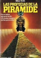 LAS PROFECIAS DE LA PIRAMIDE