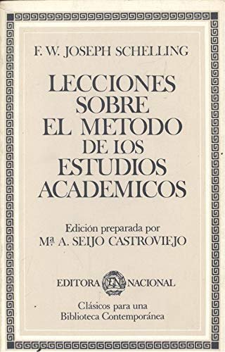 LECCIONES SOBRE EL MÉTODO DE LOS ESTUDIOS ACADÉMICOS