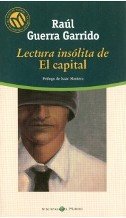 LECTURA INSOLITA DE EL CAPITAL