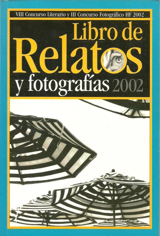 LIBRO DE RELATOS Y FOTOGRAFIAS