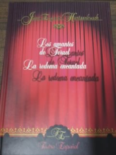 LOS AMANTES DE TERUEL LA REDOMA ENCANTADA