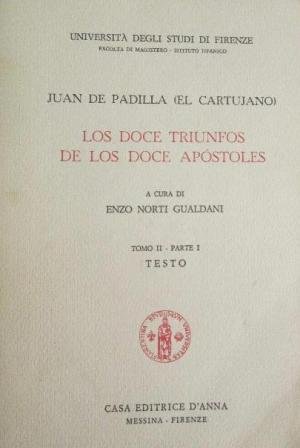 LOS DOCE TRIUNFOS DE LOS DOCE APOSTOLES TOMO II PARTE …