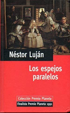 LOS ESPEJOS PARALELOS