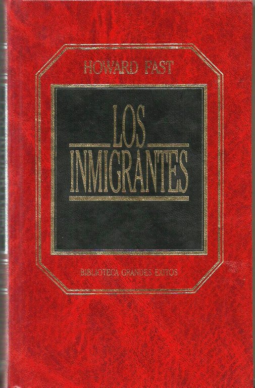 LOS INMIGRANTES