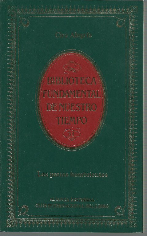 LOS PERROS HAMBRIENTOS