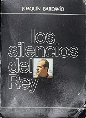 LOS SILENCIOS DEL REY