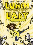 LUNCH LADY Y EL SUSTITUTO CIBERNETICO