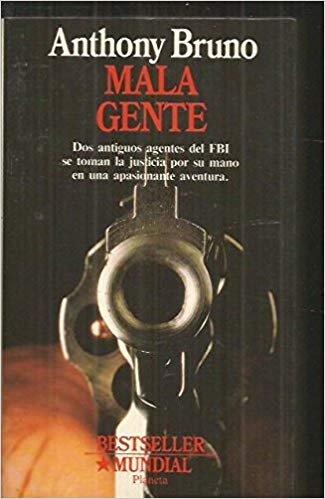 MALA GENTE
