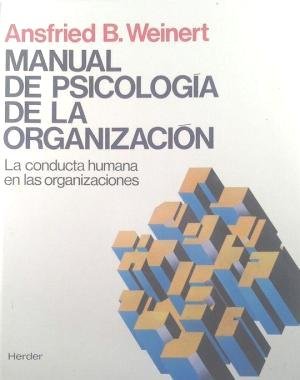 MANUAL DE PSICOLOGIA DE LA ORGANIZACION