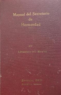 MANUAL DEL SECRETARIO DE HERMANDAD