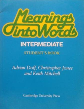 MEANINGS INTO WORDS INTERMEDIATE STUDENT S BOOK