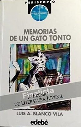 MEMORIAS DE UN GATO TONTO