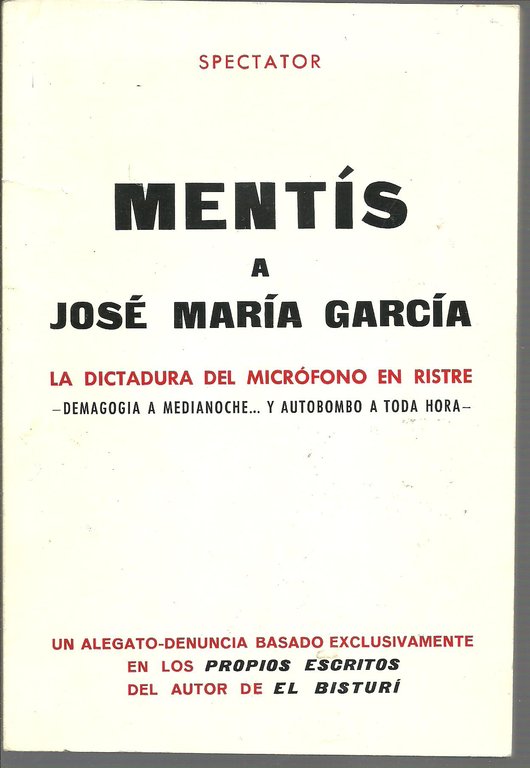 MENTIS A JOSE MARIA GARCIA