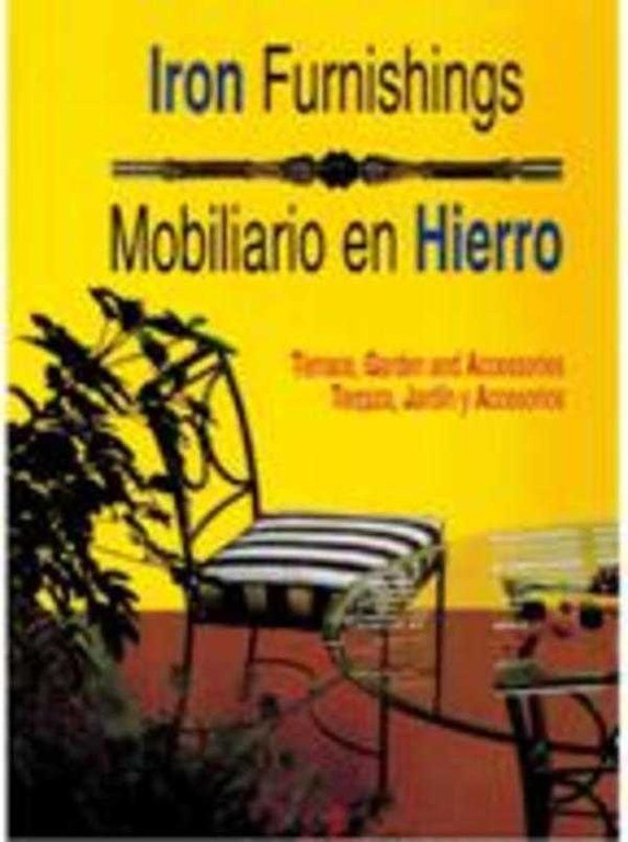 MOBILIARIO EN HIERRO. DOS VOLUMENES