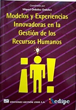 MODELOS Y EXPERIENCIAS INNOVADORAS EN LA GESTION DE LOS RECURSOS …