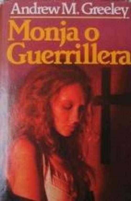 MONJA O GUERRILLERA