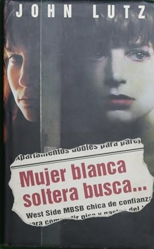 MUJER BLANCA SOLTERA BUSCA