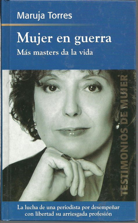 MUJER EN GUERRA. MAS MASTERS DA LA VIDA