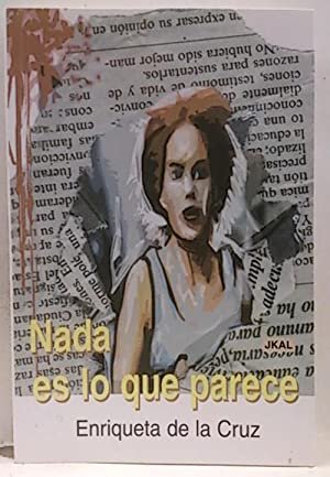 NADA ES LO QUE PARECE