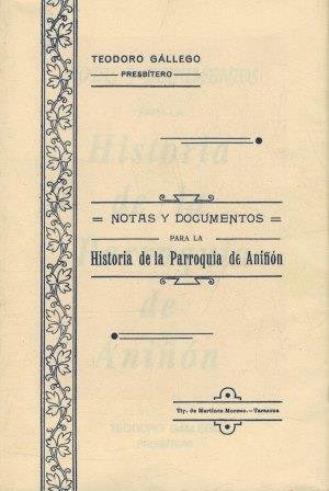 NOTAS Y DOCUMENTOS PARA LA HISTORIA DE LA PARROQUIA DE …