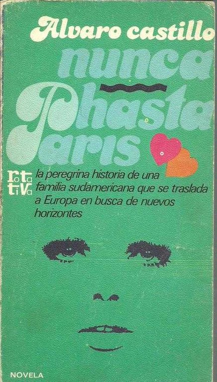 NUNCA HASTA PARIS