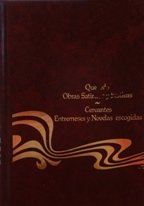 OBRAS SATIRICAS Y FESTIVAS ENTREMESES Y NOVELAS ESCOGIDAS