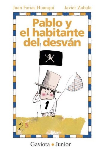 PABLO Y EL HABITANTE DEL DESVÁN