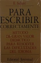 PARA ESCRIBIR CORRECTAMENTE