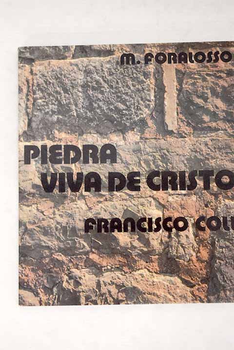 PIEDRA VIDA DE CRISTO. FRANCISCO COLL