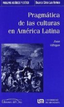PRAGMATICA DE LAS CULTURAS EN AMERICA LATINA