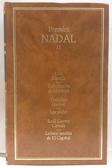 PREMIOS NADAL 11. CULMINACION DE MONTOYA LAS NINFAS LECTURA INSOLITA …