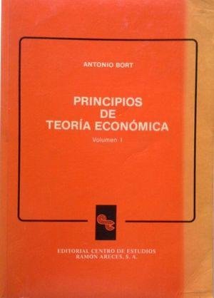 PRINCIPIOS DE TEORIA ECONOMICA. VOLUMEN 1