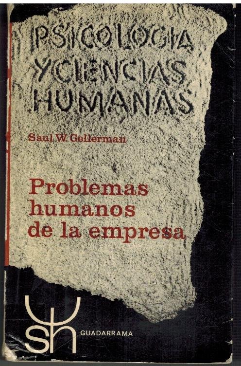 PROBLEMAS HUMANOS DE LA EMPRESA