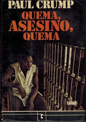 QUEMA ASESINO QUEMA