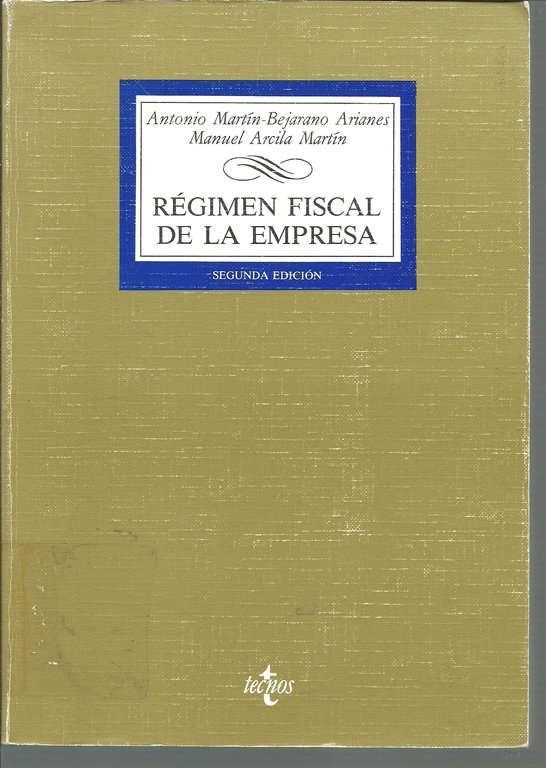 REGIMEN FISCAL DE LA EMPRESA