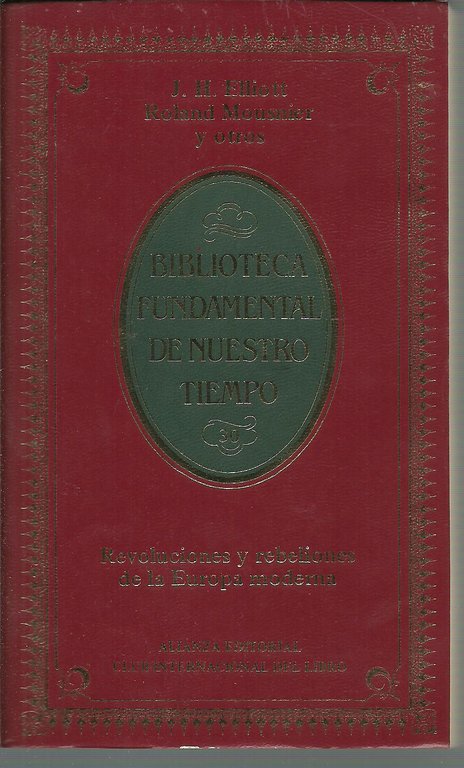REVOLUCIONES Y REBELIONES DE LA EUROPA MODERNA