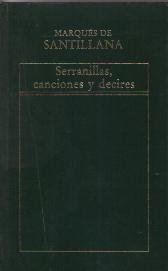 SERRANILLAS CANCIONES Y DECIRES