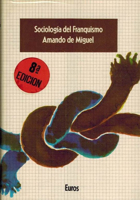 SOCIOLOGIA DEL FRANQUISMO