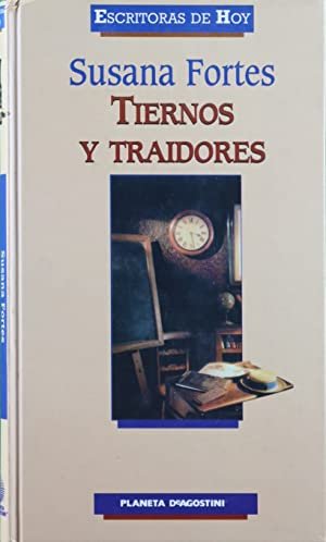 TIERNOS Y TRAIDORES