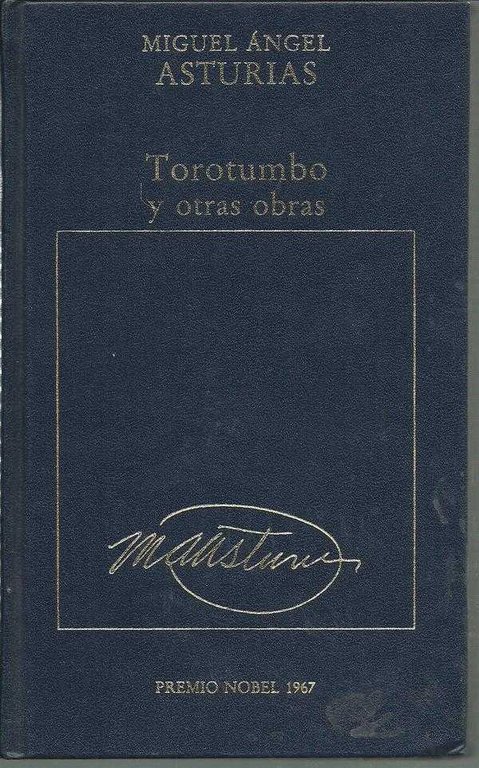 TOROTUMBO Y OTRAS OBRAS