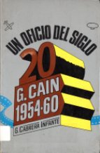 UN OFICIO DEL SIGLO 20 G.CAIN 1954-60