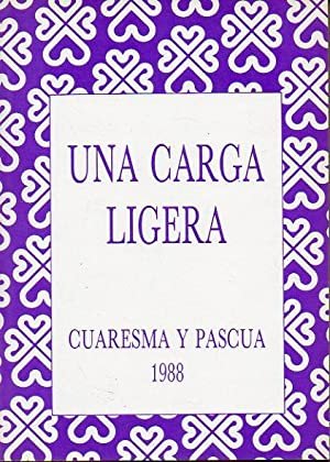UNA CARGA LIGERA CUARESMA Y PASCUA 1988