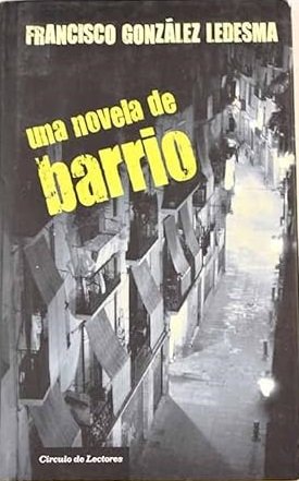 UNA NOVELA DE BARRIO