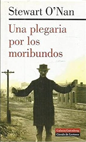 UNA PLEGARIA POR LOS MORIBUNDOS